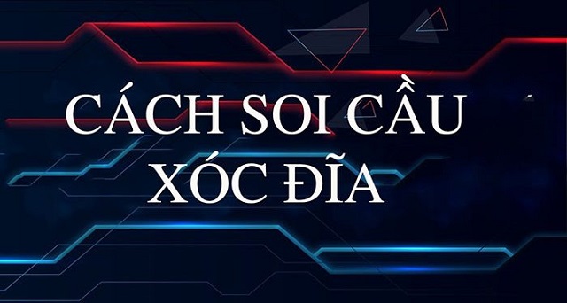 Bí quyết soi cầu xóc đĩa Kubet